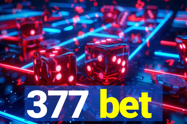 377 bet