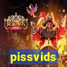 pissvids