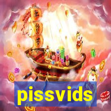 pissvids