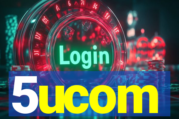 5ucom