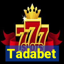 Tadabet