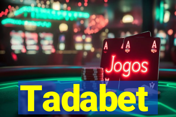 Tadabet