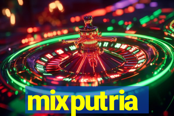 mixputria