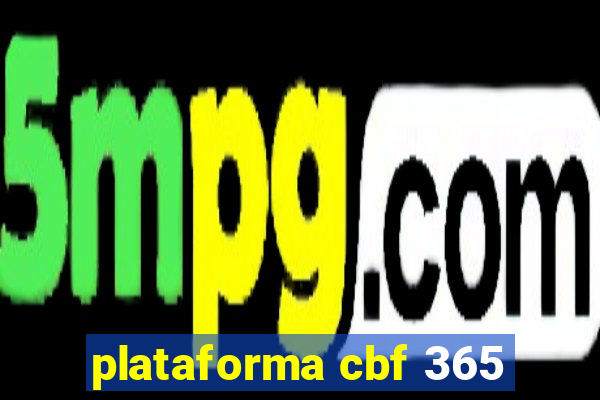 plataforma cbf 365