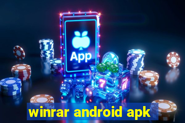 winrar android apk