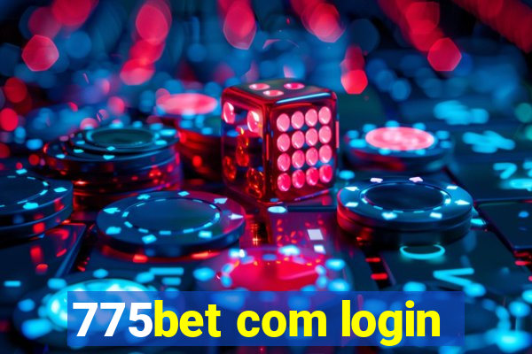 775bet com login