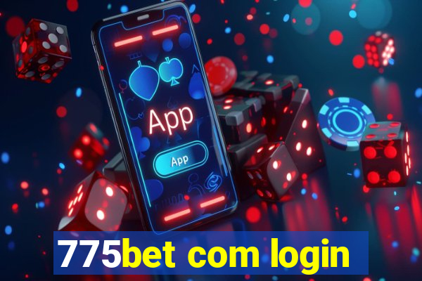 775bet com login