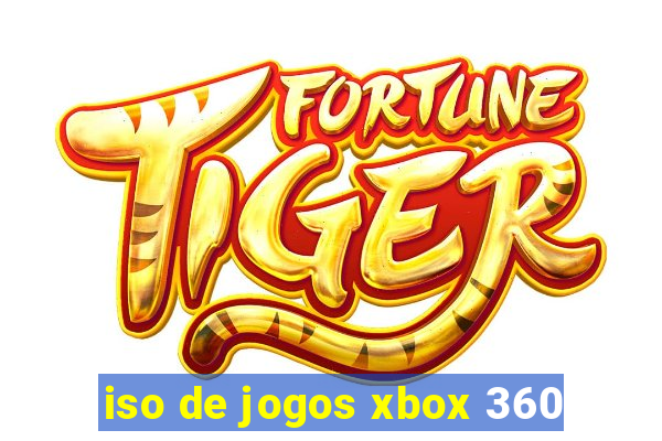 iso de jogos xbox 360