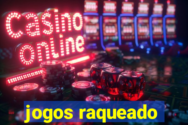 jogos raqueado