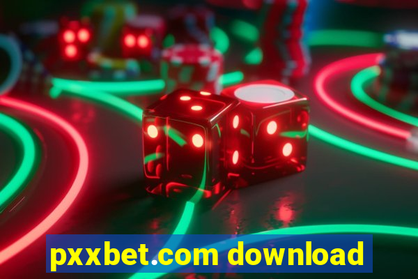 pxxbet.com download