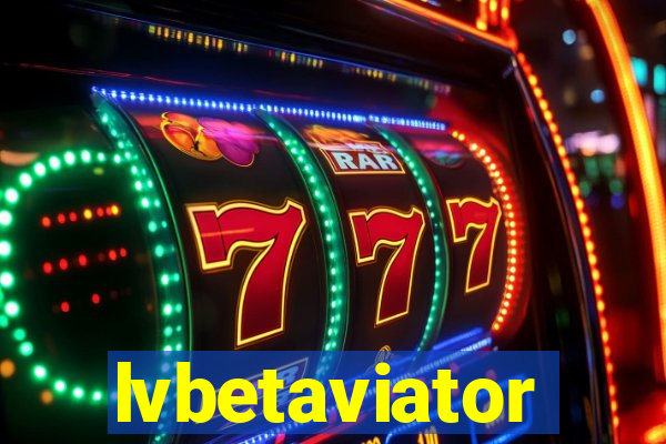 lvbetaviator