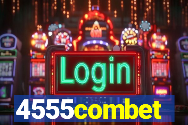 4555combet