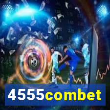 4555combet