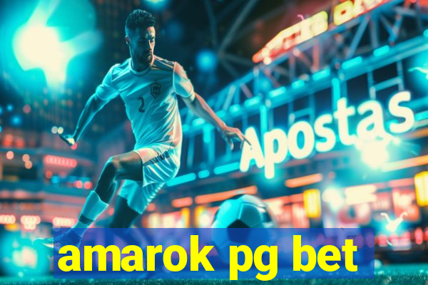 amarok pg bet