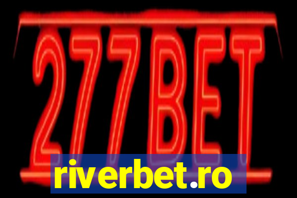 riverbet.ro