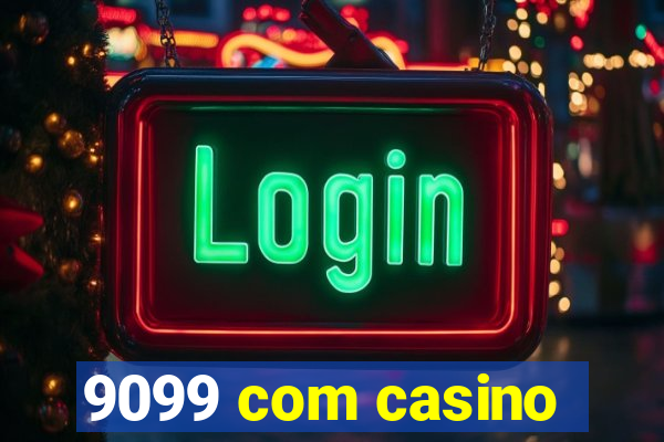 9099 com casino