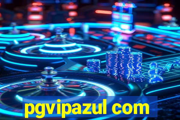 pgvipazul com