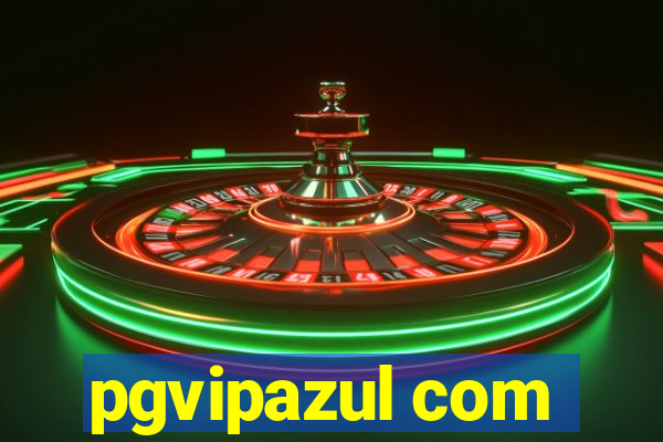 pgvipazul com