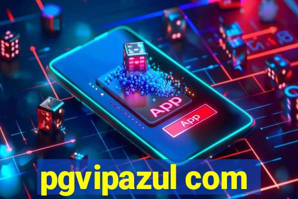 pgvipazul com