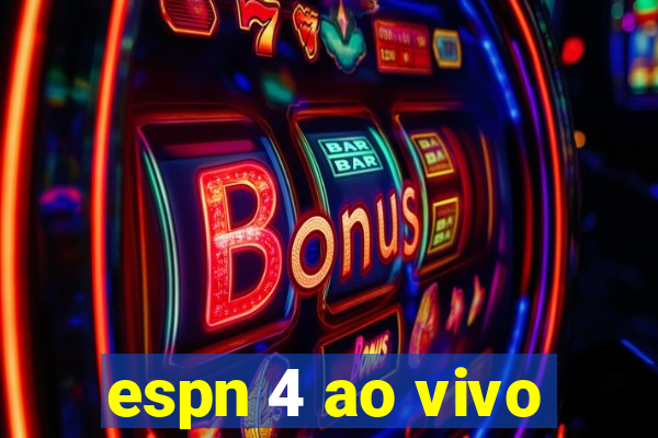 espn 4 ao vivo