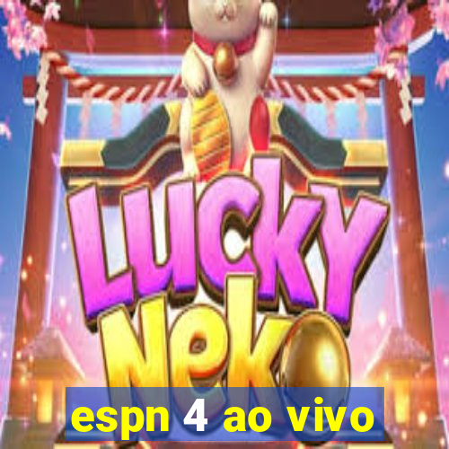 espn 4 ao vivo