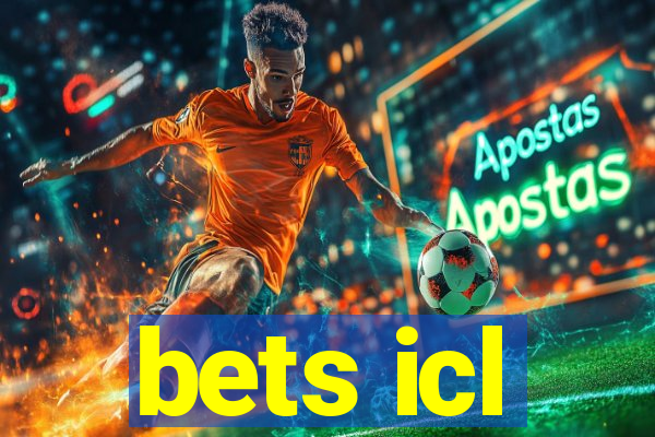 bets icl