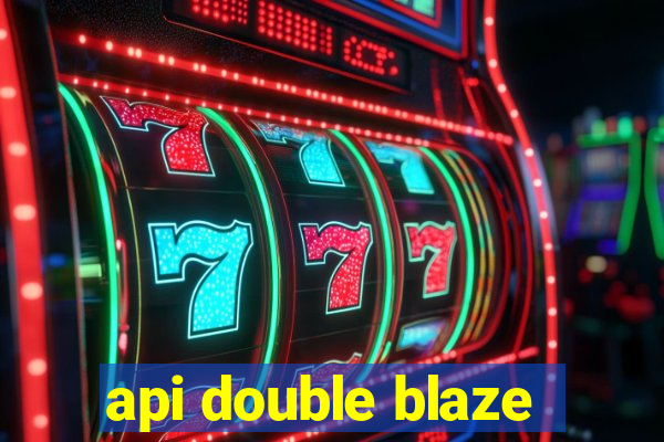 api double blaze