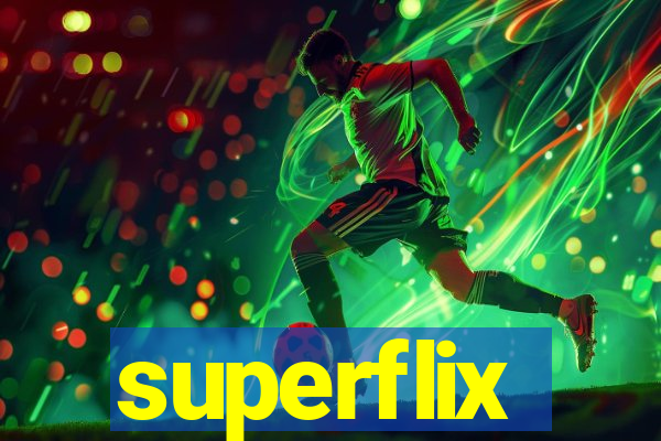 superflix