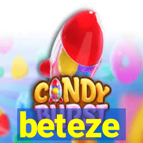 beteze