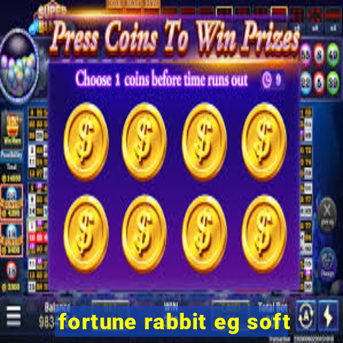 fortune rabbit eg soft