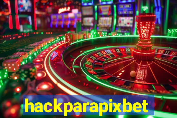 hackparapixbet