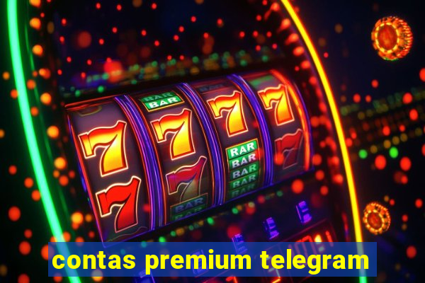 contas premium telegram