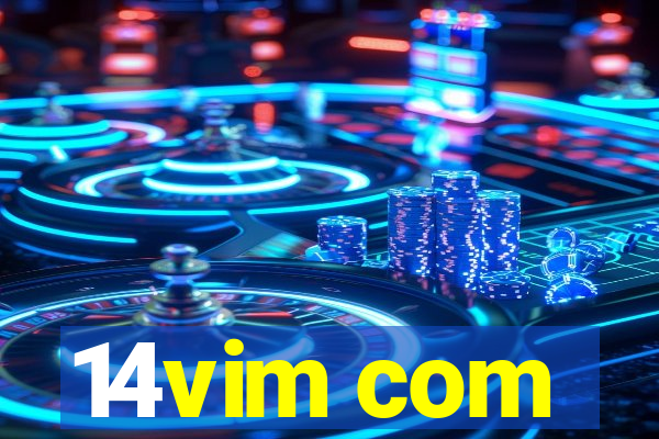 14vim com