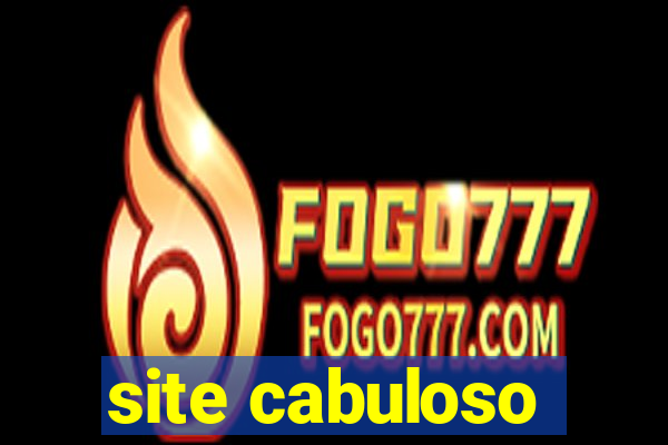 site cabuloso