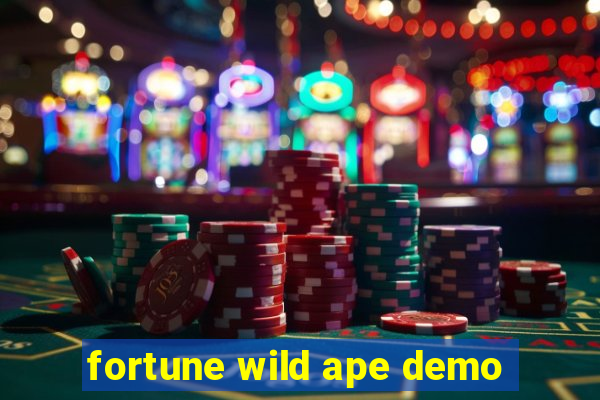 fortune wild ape demo