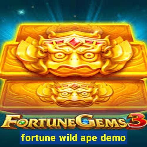 fortune wild ape demo