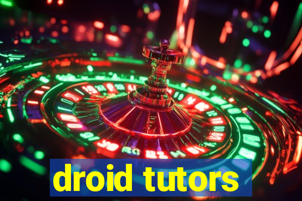 droid tutors