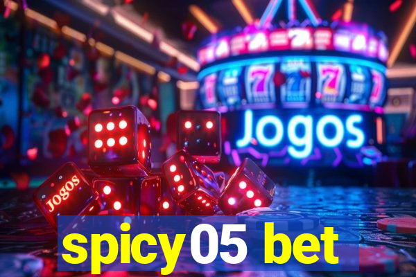 spicy05 bet