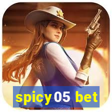 spicy05 bet