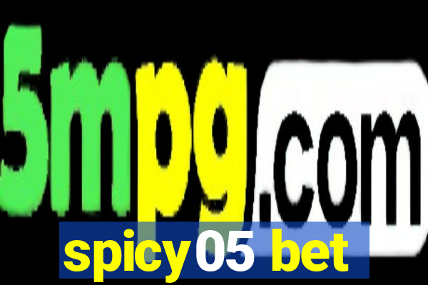 spicy05 bet