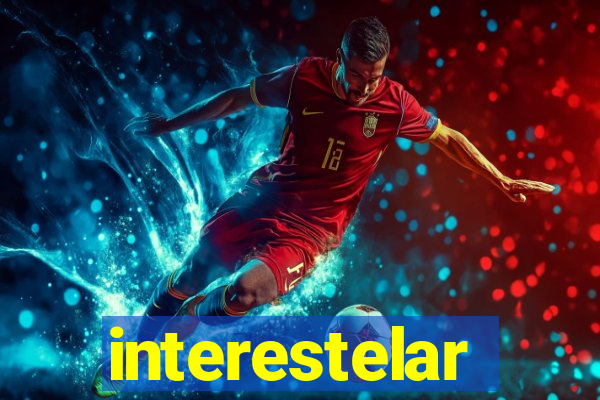 interestelar completo dublado hd