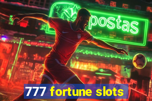 777 fortune slots