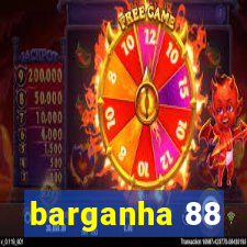 barganha 88