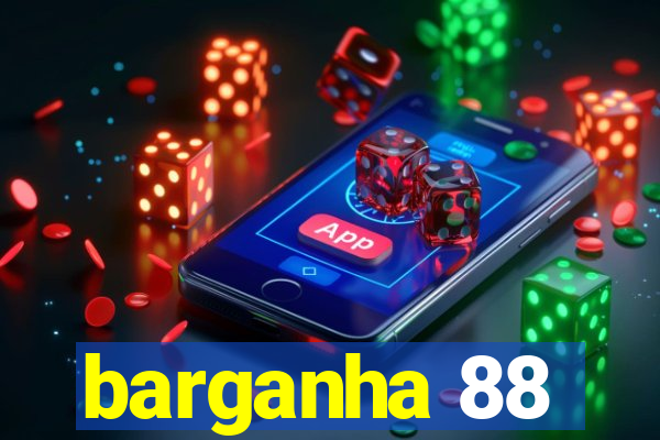 barganha 88