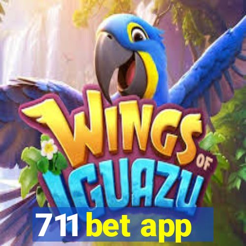 711 bet app