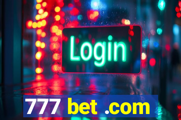 777 bet .com