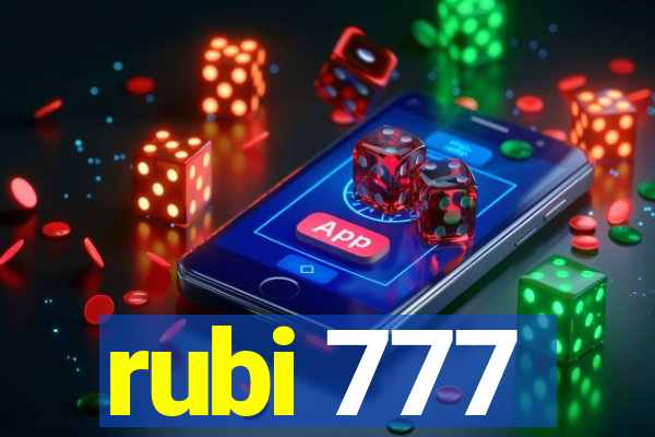 rubi 777