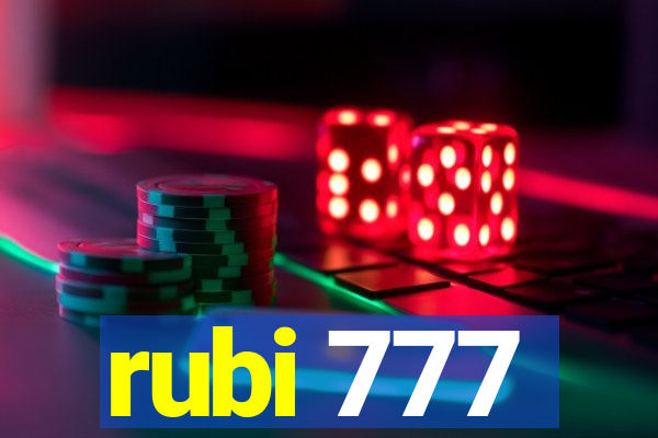 rubi 777