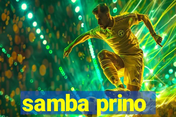 samba prino