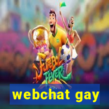 webchat gay